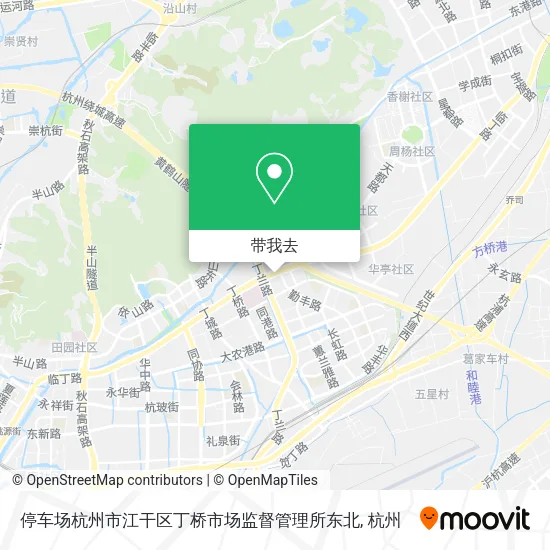 停车场杭州市江干区丁桥市场监督管理所东北地图