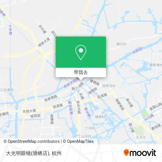 大光明眼镜(塘栖店)地图