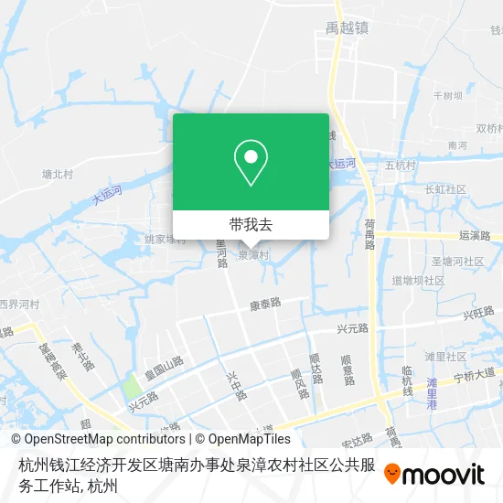 杭州钱江经济开发区塘南办事处泉漳农村社区公共服务工作站地图
