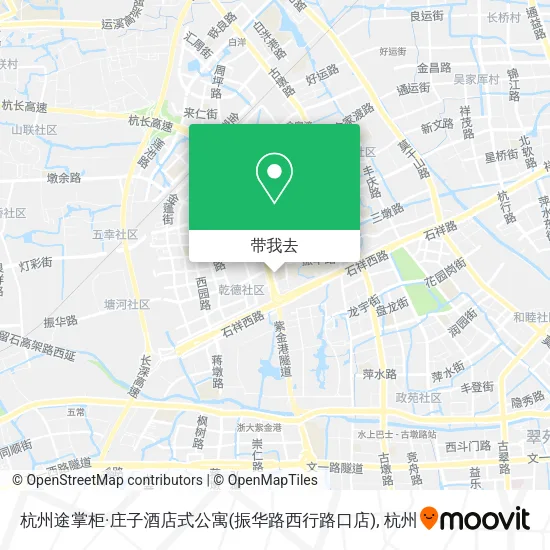 杭州途掌柜·庄子酒店式公寓(振华路西行路口店)地图