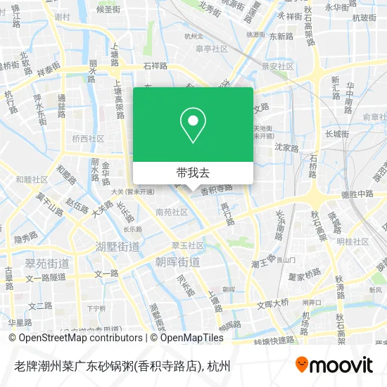老牌潮州菜广东砂锅粥(香积寺路店)地图