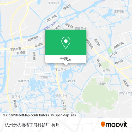 杭州余杭塘栖丁河衬衫厂地图