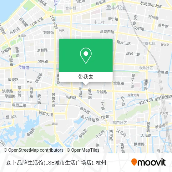 森卜品牌生活馆(LSE城市生活广场店)地图