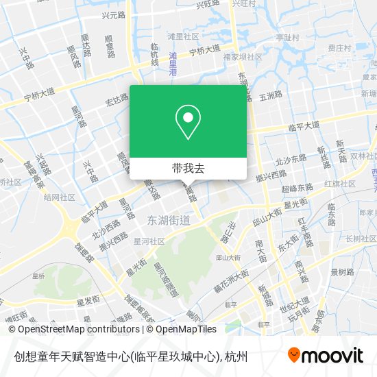 创想童年天赋智造中心(临平星玖城中心)地图