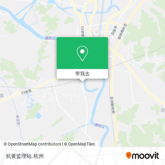杭黄监理站地图