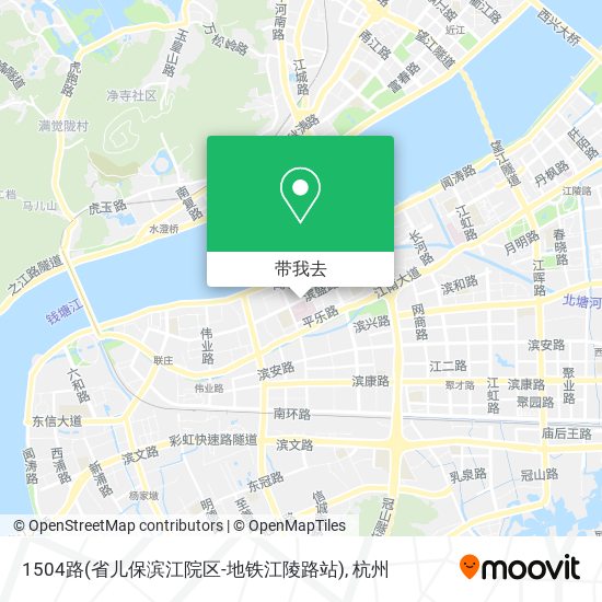 1504路(省儿保滨江院区-地铁江陵路站)地图