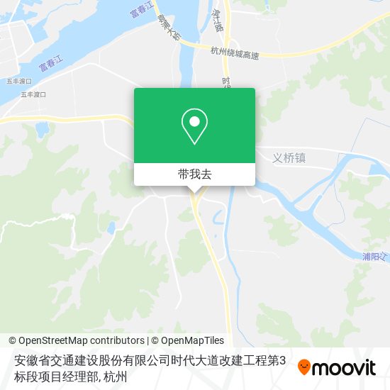 安徽省交通建设股份有限公司时代大道改建工程第3标段项目经理部地图
