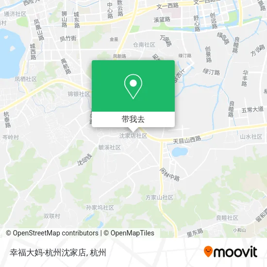 幸福大妈-杭州沈家店地图