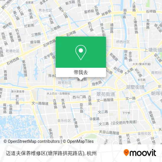 迈道夫保养维修区(塘萍路拱苑路店)地图