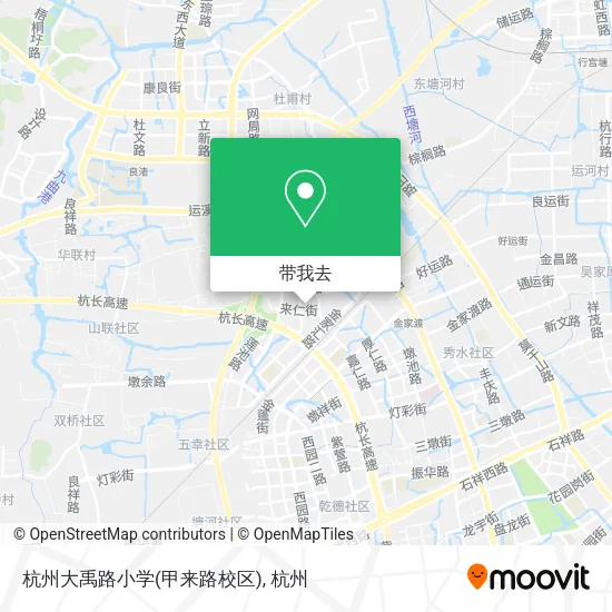 杭州大禹路小学(甲来路校区)地图