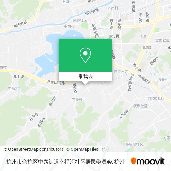 杭州市余杭区中泰街道幸福河社区居民委员会地图