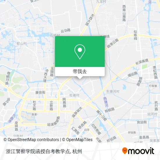 浙江警察学院函授自考教学点地图