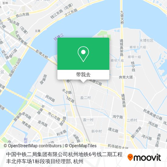 中国中铁二局集团有限公司杭州地铁6号线二期工程丰北停车场1标段项目经理部地图