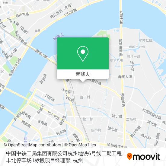 中国中铁二局集团有限公司杭州地铁6号线二期工程丰北停车场1标段项目经理部地图
