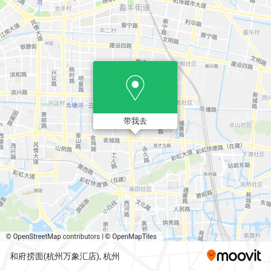 和府捞面(杭州万象汇店)地图