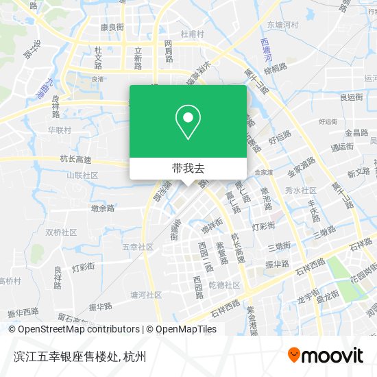 滨江五幸银座售楼处地图