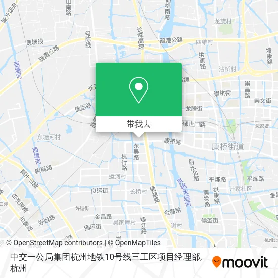 中交一公局集团杭州地铁10号线三工区项目经理部地图