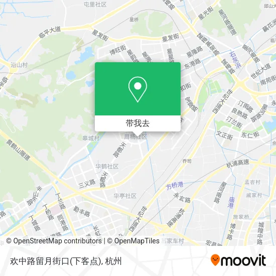 欢中路留月街口(下客点)地图