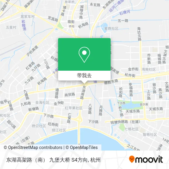东湖高架路（南） 九堡大桥 S4方向地图