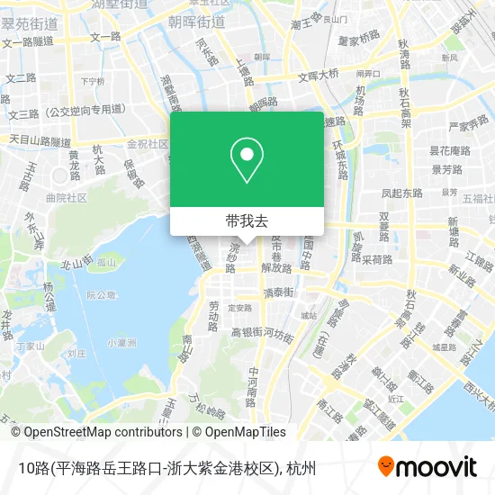 10路(平海路岳王路口-浙大紫金港校区)地图
