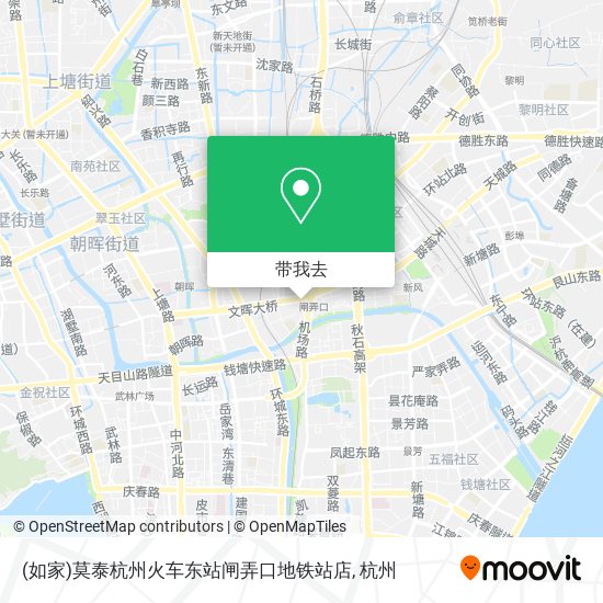 (如家)莫泰杭州火车东站闸弄口地铁站店地图