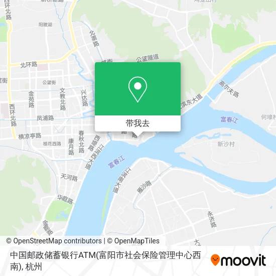 中国邮政储蓄银行ATM(富阳市社会保险管理中心西南)地图