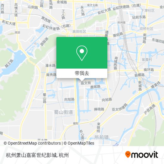 杭州萧山嘉富世纪影城地图