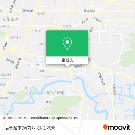 品全超市(衙前吟龙店)地图