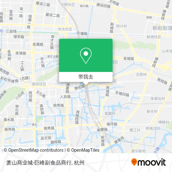 萧山商业城-巨峰副食品商行地图