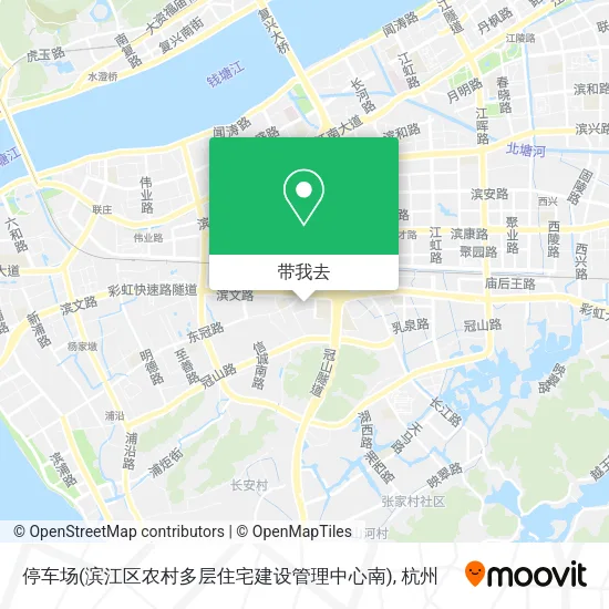 停车场(滨江区农村多层住宅建设管理中心南)地图