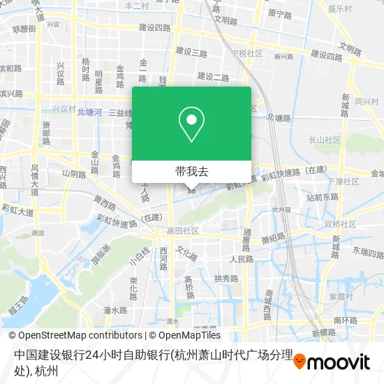中国建设银行24小时自助银行(杭州萧山时代广场分理处)地图