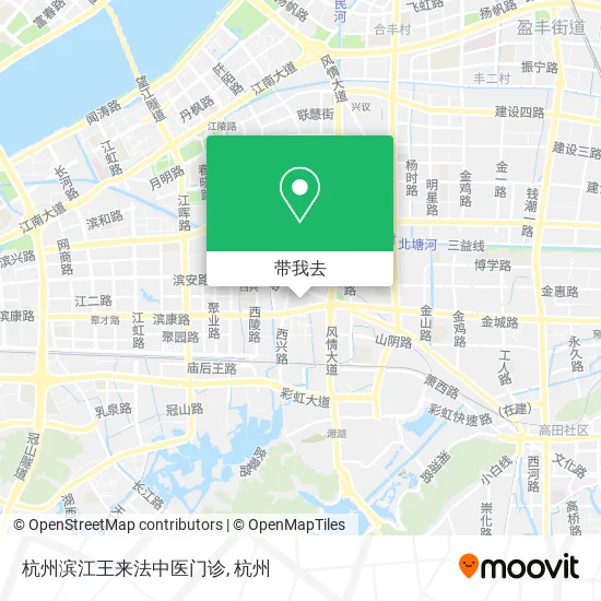 杭州滨江王来法中医门诊地图