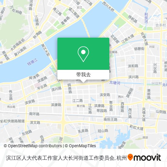 滨江区人大代表工作室人大长河街道工作委员会地图