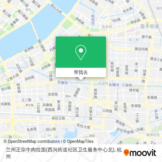 兰州正宗牛肉拉面(西兴街道社区卫生服务中心北)地图