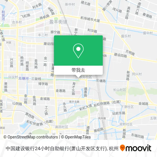 中国建设银行24小时自助银行(萧山开发区支行)地图