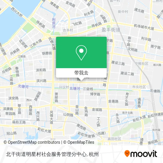 北干街道明星村社会服务管理分中心地图