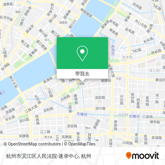 杭州市滨江区人民法院-速录中心地图
