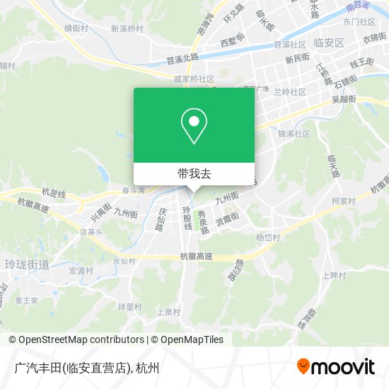 广汽丰田(临安直营店)地图