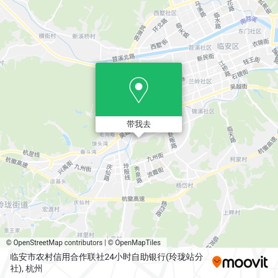 临安市农村信用合作联社24小时自助银行(玲珑站分社)地图
