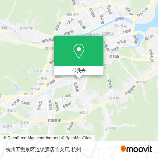 杭州五悦景区连锁酒店临安店地图