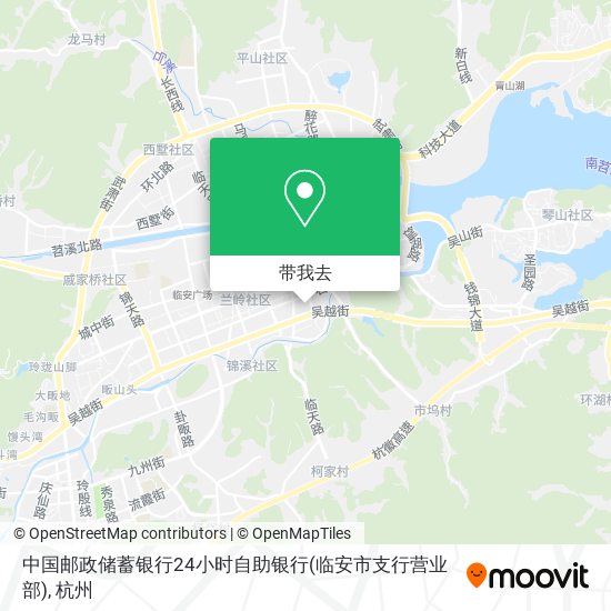 中国邮政储蓄银行24小时自助银行(临安市支行营业部)地图