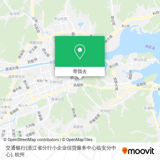 交通银行(浙江省分行小企业信贷服务中心临安分中心)地图