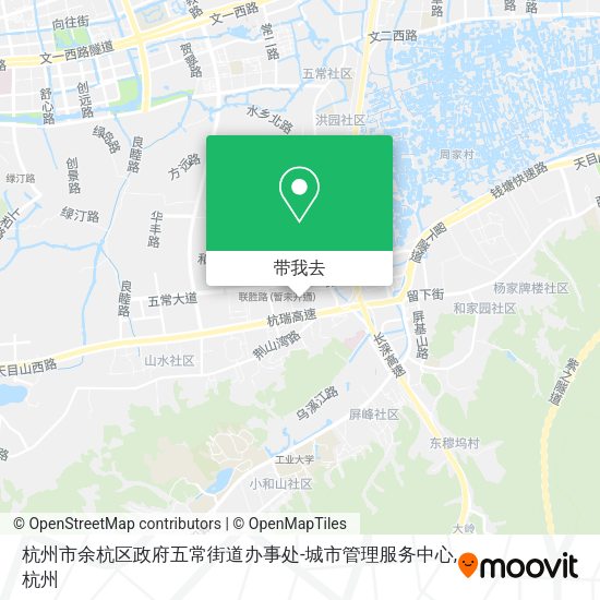 杭州市余杭区政府五常街道办事处-城市管理服务中心地图