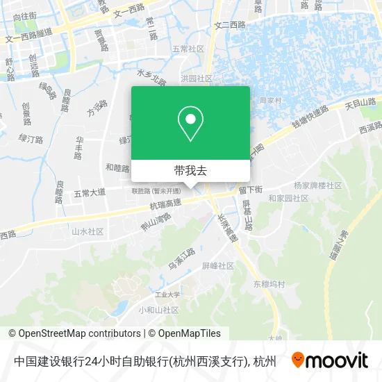 中国建设银行24小时自助银行(杭州西溪支行)地图