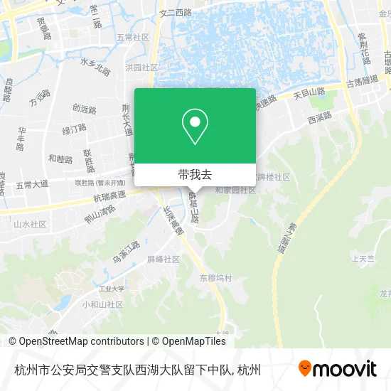 杭州市公安局交警支队西湖大队留下中队地图