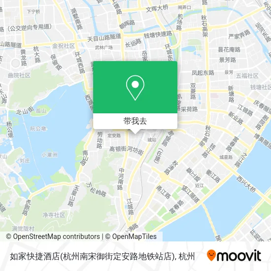 如家快捷酒店(杭州南宋御街定安路地铁站店)地图