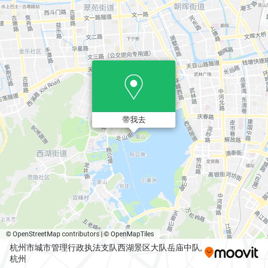 杭州市城市管理行政执法支队西湖景区大队岳庙中队地图