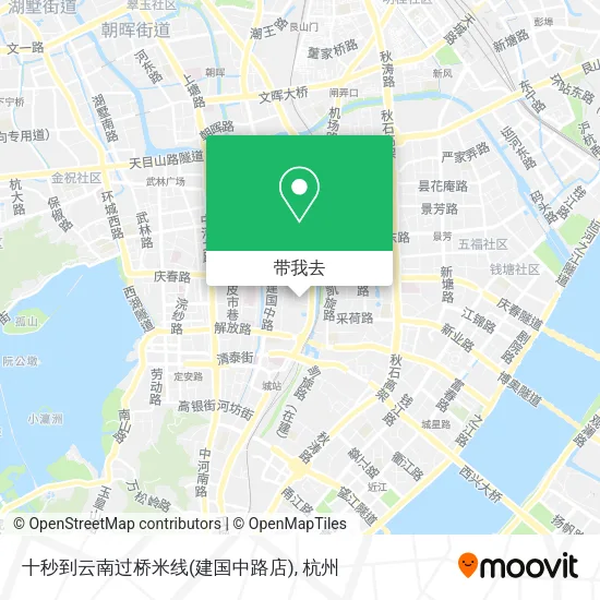 十秒到云南过桥米线(建国中路店)地图