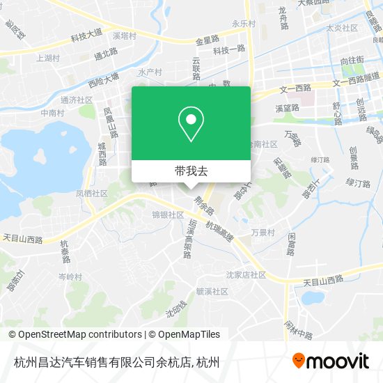 杭州昌达汽车销售有限公司余杭店地图