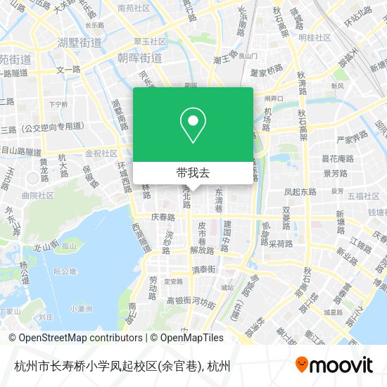 杭州市长寿桥小学凤起校区(余官巷)地图